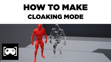 HOW TO MAKE INVISIBLE / CLOAKING MODE UE4 | requested