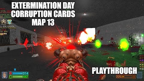 PROJECT-BRUTALITY 3.0: Extermination Day Playthrough MAP 13