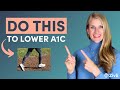 5 steps to lower hba1c fast