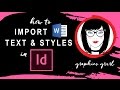 How to import a Word document AND its styles into InDesign!