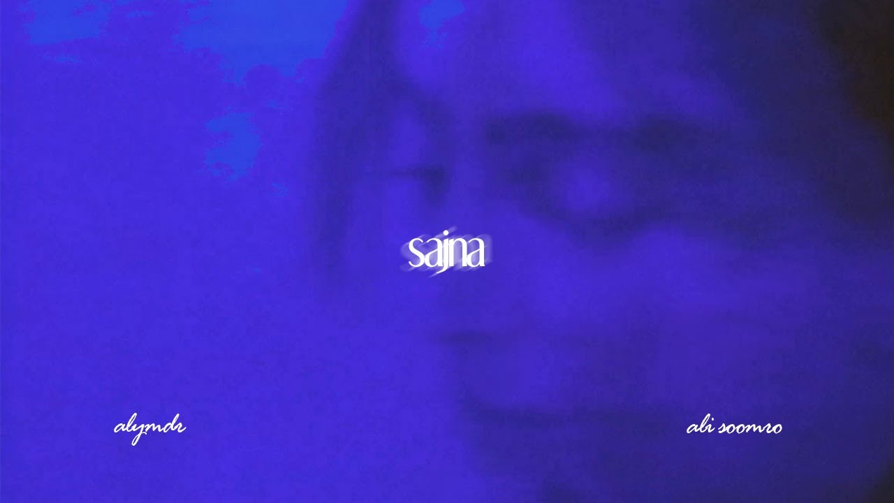 Alymdr - Sajna (Visualizer) Prod. ‪@AliSoomroMusic‬