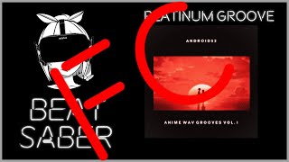 Beat Saber: Platinum Groove (Full Combo - Expert)
