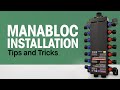 Manabloc Installation Tips and Tricks