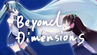 Beyond Dimensions
