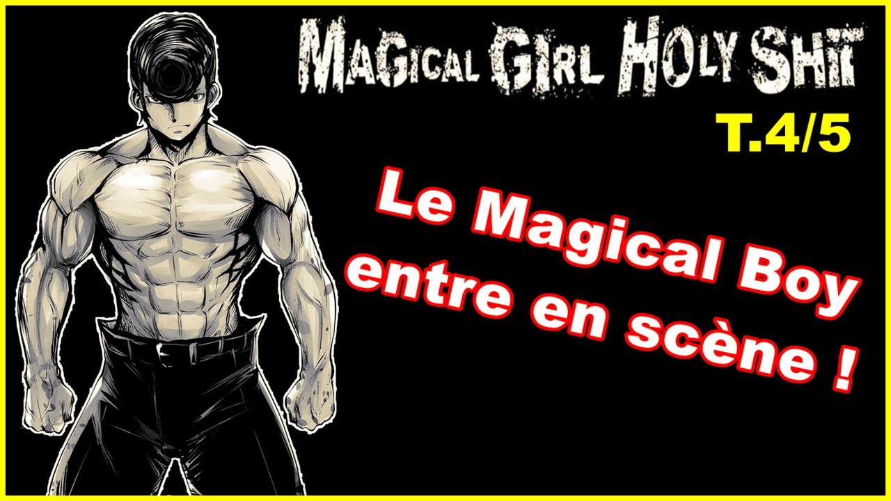 MAGICAL GIRL HOLY SHIT - LA PUISSANCE D'UN MAGICAL BOY ! - YouTube