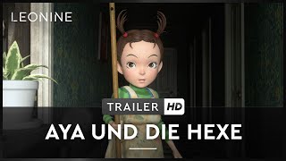 Aya und die Hexe - Trailer (deutsch/german; FSK 6)