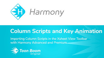 How to Importing Column Scripts in the Xsheet View Toolbar with Harmony Advanced and Premium
