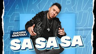 Zakaria Ghafouli - SASASA...Sayssi (EXCLUSIVE Lyric Clip) | (زكرياء الغفولي - ساساسا...سايسي (حصريآ chords