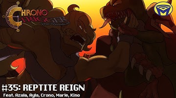Chrono Trigger the Musical - Reptite Reign