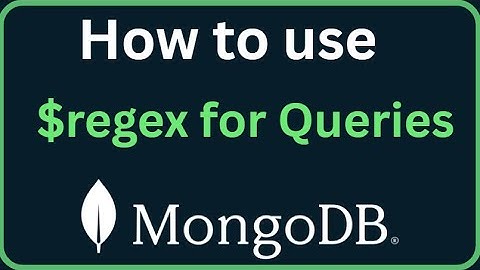 MongoDB Tutorial 20 - MongoDB $regex Operator! (Find Text Like SQL 