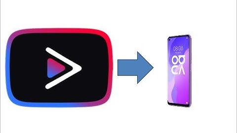 use 2 min to download youtube vanced on huawei nova 7 se