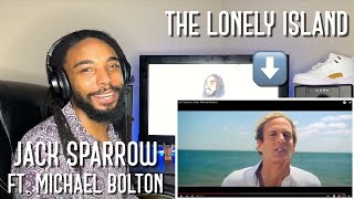 The Lonely Island - Jack Sparrow (feat. Michael Bolton) [Reaction]