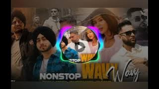 Wavy Nonstop Remix 2025|| Mashup 2025 || Monthly New Punjabi Lahoria Production Remix Song 2025