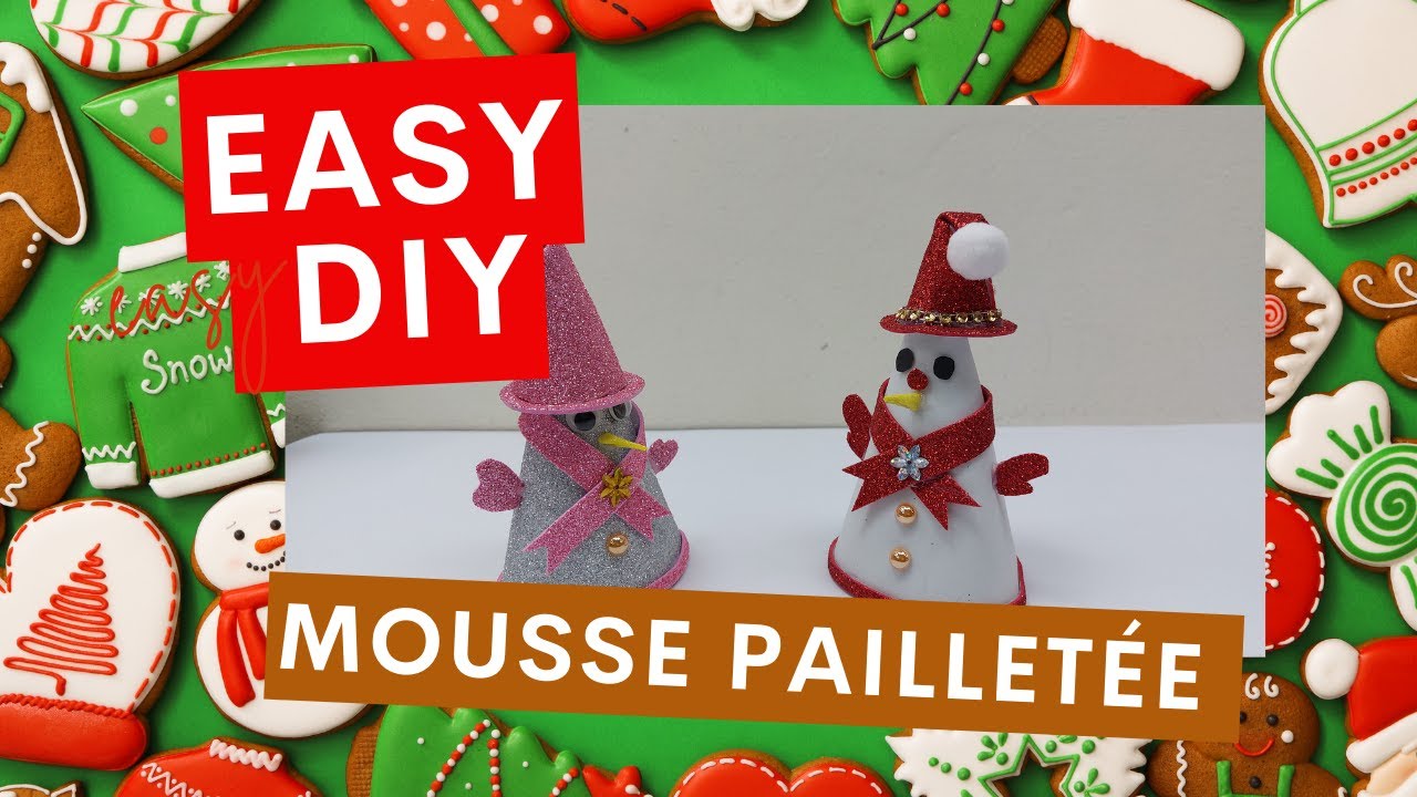 TUTO DIY FACILE bonhomme de neige en mousse pailletée EVA - Craft ...