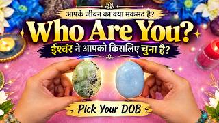🔮 Who Are You Aapki Soul Ka Kya Purpose Hai | Pick Your DOB Tarot Reading or Pick A Crystal Tarot