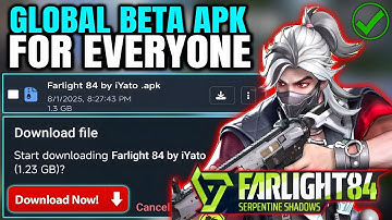 Farlight 84 Mobile Global Beta Download Now For EVERYONE! Too Many Users Already Downloaded Fix