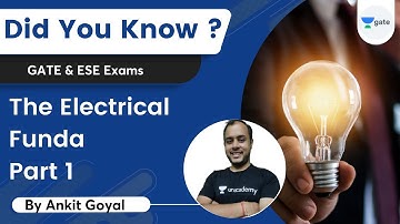 Did You Know ? | The Electrical Funda | Part 1 | Ankit Goyal | Kreatryx GATE