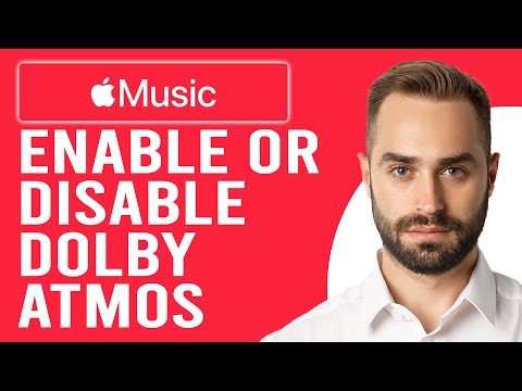 How To Enable Or Disable Dolby Atmos On Apple Music (Turn ON / OFF Dolby ATMOS On Your Apple Music)