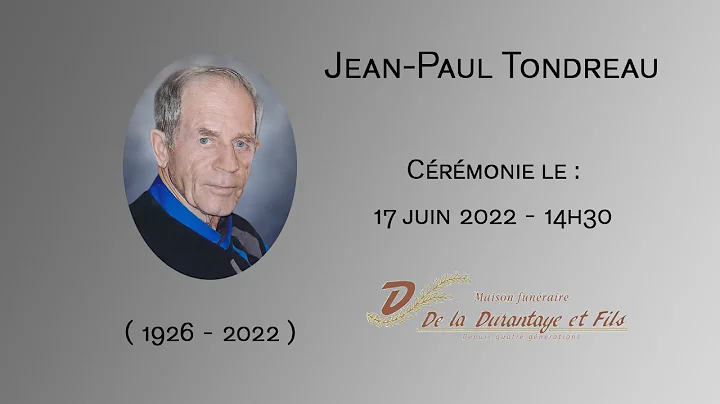 Funrailles de Jean Paul Tondreau
