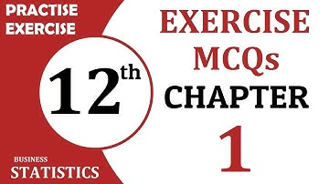 Exercise MCQs, Chapter 1, What is Statistics, Class 12 Business Stat, 12th I.Com , practice exercise