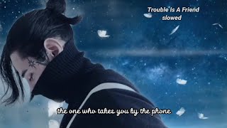 Trouble Is A Friend - Lenka [ lyrics ] /slowed   remix ( tiktok )