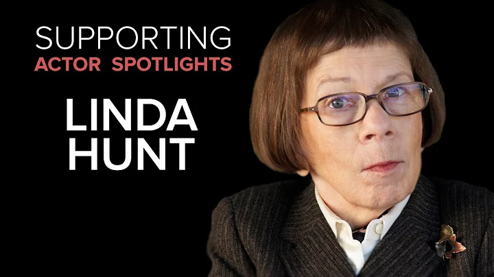 Supporting Actor Spotlights - Linda Hunt