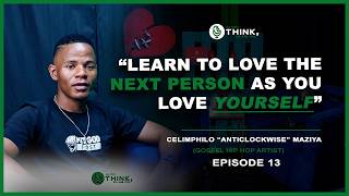 Celimphilo 'Acw' Maziya: Why Men Stay Silent | Navigating Betrayal, Relationships | Church Culture