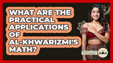 What Are The Practical Applications Of Al-Khwarizmi