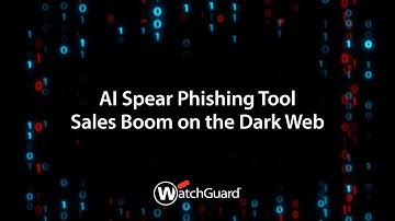 2024 Cybersecurity Predictions: AI Spear Phishing Tool Sales Boom on Dark Web