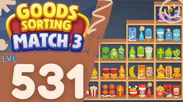 Level 531 Goods Sorting Match 3 Puzzle Gameplay  - Satisfying Puzzle -  #GoodsSorting #Match3Puzzle