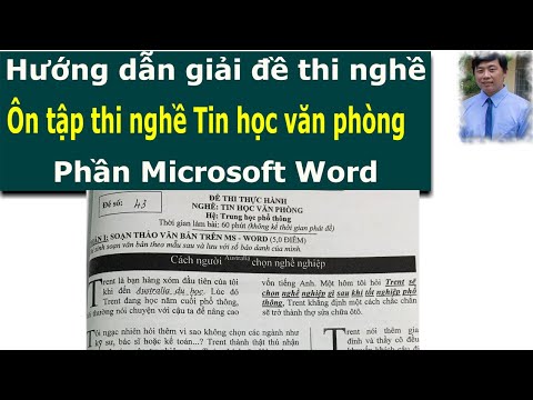 #1 Hướng dẫn giải đề thi nghề Tin học (Phần Word) – Ôn tập thi nghề Tin học văn phòng Mới Nhất