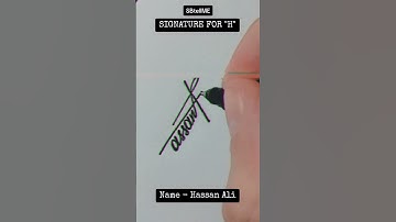 Signature for H | Hassan Ali | SBtellME Calligraphy and Handwriting #shorts #signature #calligraphy