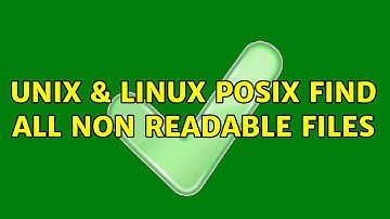 Unix & Linux: POSIX find all non readable files