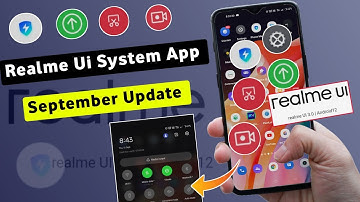 Realme New Update System App September 2022 | Realme Ui System App September New Update Download