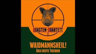 Quasten Quartett - Waidmannsheil