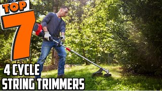 Trim Your Way to a Beautiful Lawn: 7 Best 4 Cycle String Trimmers!