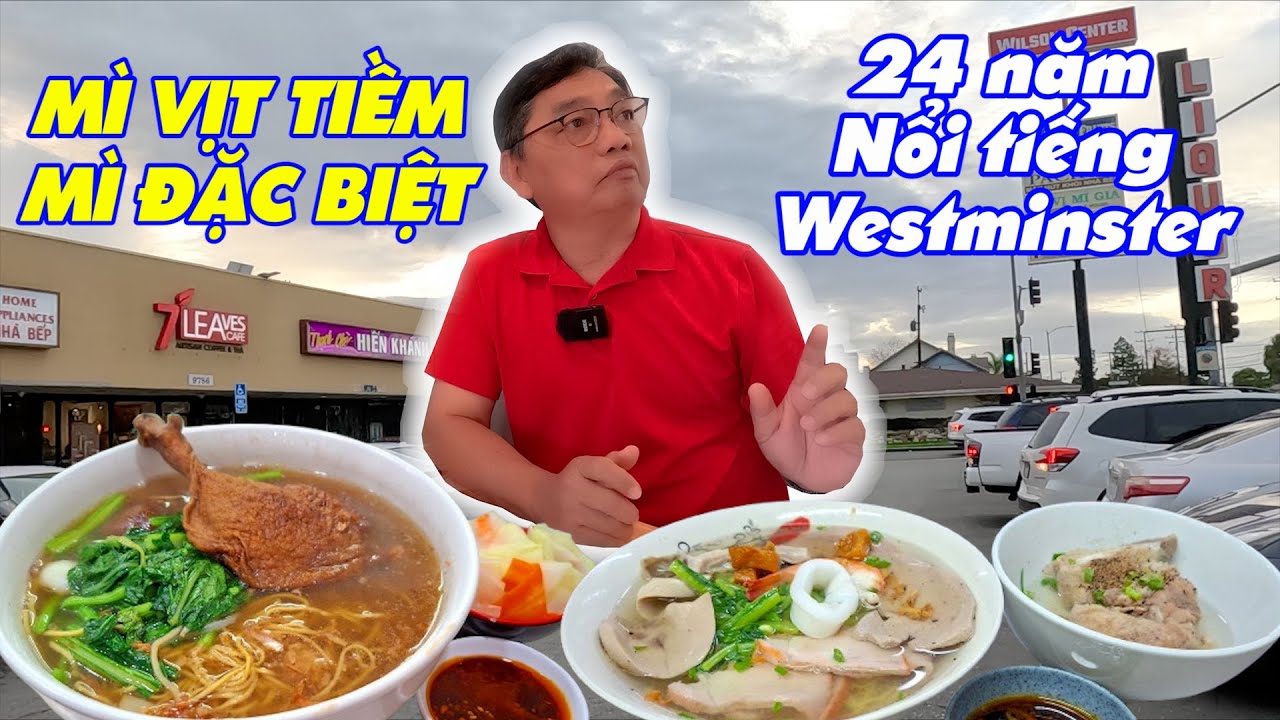 Tiệm mì 24 năm ở Westminster luôn đông khách, Hương vị mì người Hoa, Mì đặc biệt, Mì vịt tiềm | BNAT