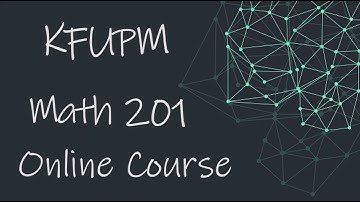 Section 12.2 | Math 201 - KFUPM
