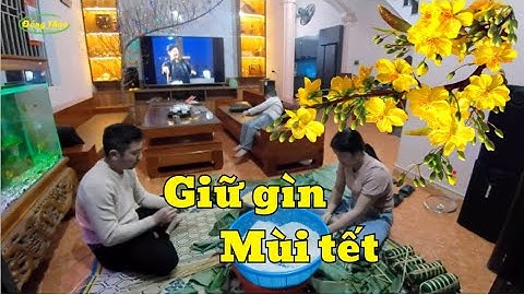 GIỮ GÌN MÙI TẾT – Hương Vị Tết Xưa Ẩn Trong Ký Ức Người Việt