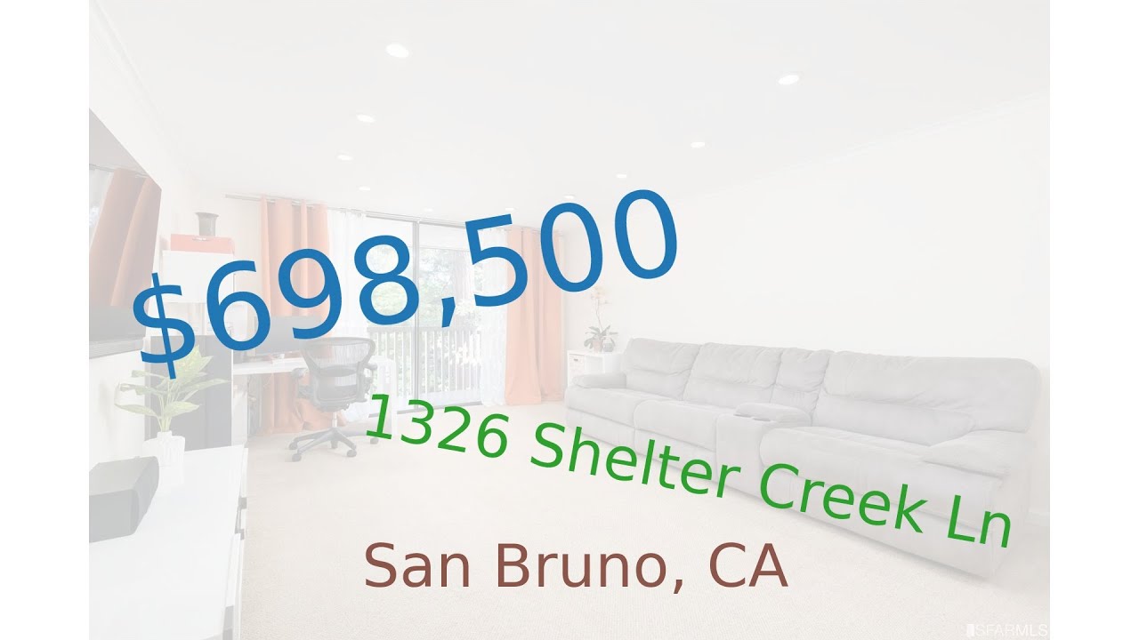 698,500 San Bruno home for sale on 20201202 (1326 Shelter Creek Ln