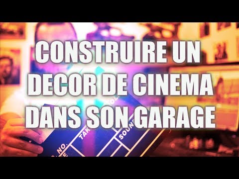 devenir-réalisateur:-construire-un-décor-de-cinéma-dans-son-garage-!