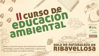 SIEMPRE HAY ALGO QUE APRENDER - Curso de Educación Ambiental en Rivabellosa, La Rioja