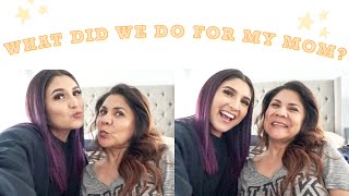 A Day in My Life | Celebrating My Mom