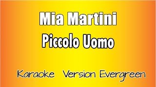 Video thumbnail of "Mia Martini - Piccolo Uomo (versione Karaoke Academy Italia)"