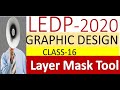 LEDP Graphic Design Class-16 (Rajbari)-  Layer Mask by GM!