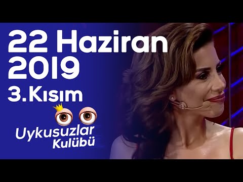 Ela Rumeysa Cebeci ve Okan Bayülgen ile Uykusuzlar Kulübü ve Medya Arkası | 22.06.2019 - Bölüm 3