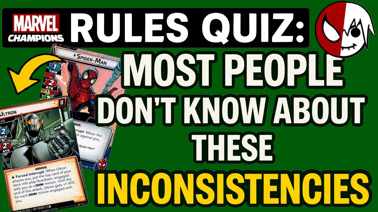 Inconsistent Rules Inconsistent Rules in Marvel Champions - YouTube