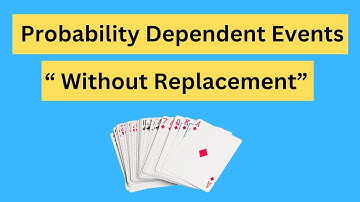 Probability-Dependent Events