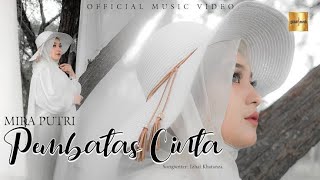 Pop Melayu Terbaru 2022 Mira Putri - Pembatas Cinta Video&Teks [ Lyric ]