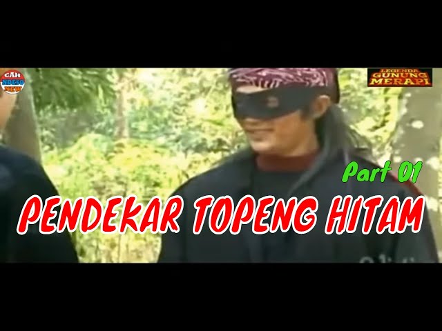 MAK LAMPIR EPS 196 - PENDEKAR TOPENG HITAM  - Murid Ki Ganjar Somala - part 01 class=